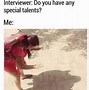 Image result for Job Interviewing Memes