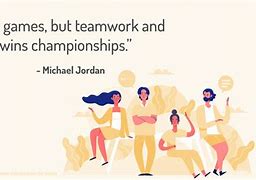 Image result for Short Motivational Quotes for Teamwork
