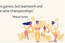 Image result for Great Teamwork Quotes Inspirational