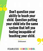 Image result for Famous Homeschool Quotes