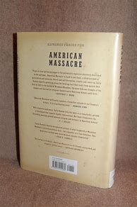 Image result for American Massacre by Sally Denton