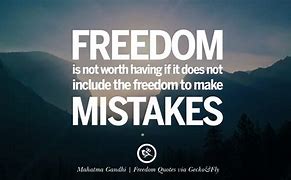 Image result for Famous Quotes About Freedom