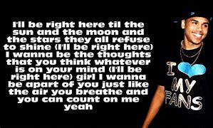 Image result for Chris Brown Right Here Lyrics