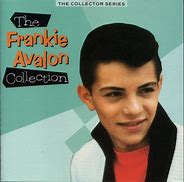 Image result for Whatever Happened Frankie Avalon