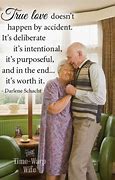 Image result for Quotes for Elderly People in Love
