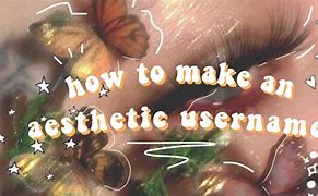 Image result for Aesthetic Usernames for YouTube