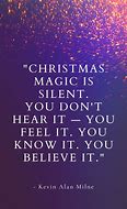 Image result for Christmas Magic Sayings