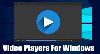 Image result for Best Player for Windows 10