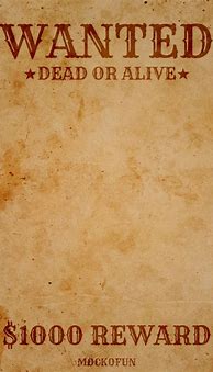 Image result for Wanted Poster Paper Texture