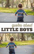 Image result for Funny Little Boy Quotes