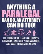 Image result for Funny Paralegal Quotes