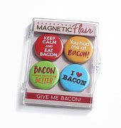 Image result for Keep Calm and Bacon On Magnet