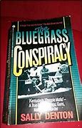 Image result for The Bluegrass Conspiracy