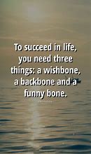 Image result for Positive Life Quotes Funny