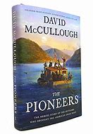 Image result for Pioneers David McCullough Cover