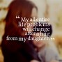Image result for Quotes of a Daughter