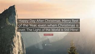 Image result for After Christmas Quotes