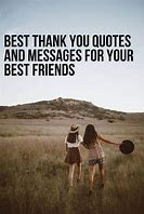 Image result for Gratitude Quotes About Friendship