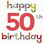 Image result for 50th Birthday Clip Art Funny