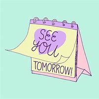 Image result for See U Tomorrow