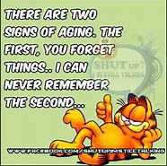Image result for Funny Sayings About Forgetting