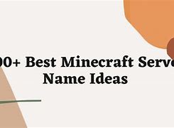 Image result for Cool Minecraft Server Names