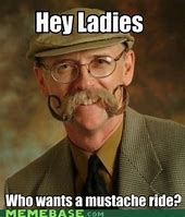Image result for Mustache Meme