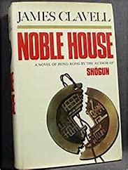 Image result for Noble House Book