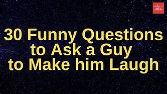 Image result for Questions That Make You Laugh