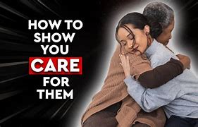 Image result for Prove You Care