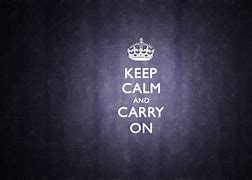 Image result for Wallpaper Keep Calm and Be Still