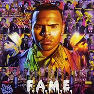 Image result for Chris Brown Fame Tracklist