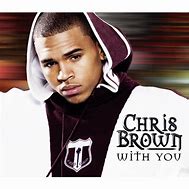 Image result for With You Words by Chris Brown