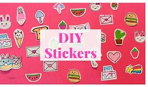 Image result for How to Make Own Stickers