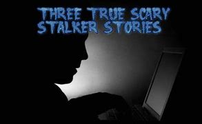 Image result for Creepy Stalker Things to Say