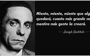 Image result for Joseph Goebbels Frases