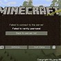 Image result for Failed to Verify Username Minecraft