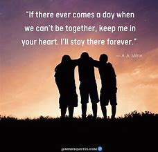 Image result for Friends Forever Quotes