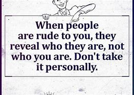 Image result for Quotes About Rude People