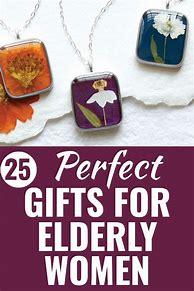 Image result for Birthday Gift Ideas for Senior Women