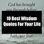 Image result for Wisdom Life Quotes