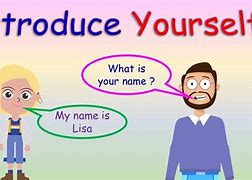 Image result for Introduce Myself
