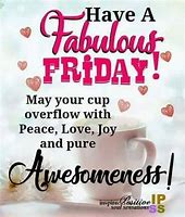 Image result for Fabulous Friday Quotes