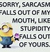 Image result for Sarcastic Quotes Really Funny