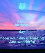 Image result for Hope Your Birthday Was Amazing