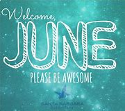 Image result for june welcome images