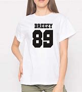 Image result for Team Breezy Shirts