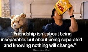 Image result for Funny Movie Quotes Friendship