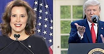 Image result for Trump Whitmer