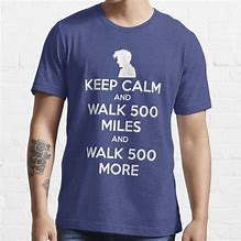 Image result for Keep Calm and Walk 60 Miles